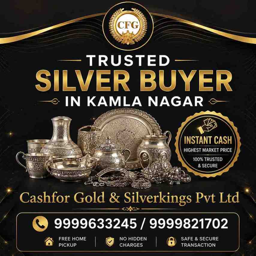Silver Buyer In Kamla Nagar